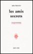 Les amis secrets - Marc Blanchet - broché