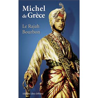Le rajah bourbon