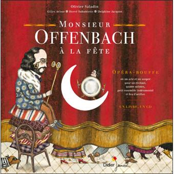 Monsieur Offenbach à la fête - 1