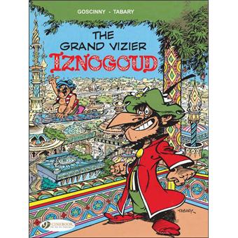 Les aventures du grand vizir IznogoudIznogoud - tome 9 The grand vizier isnogoud