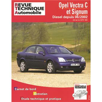 Revue technique automobile 673.1 Opel Vectra C Diesel & Signum depuis 06/02
