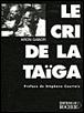 Le cri de la Taïga - Aron Gabor - broché