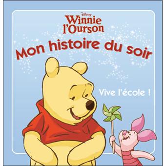 Winnie L Ourson Winnie L Ourson Mon Histoire Du Soir Vive L Ecole Disney Walt Disney Broche Achat Livre Fnac Winnie L Ourson Winnie L Ourson Mon Histoire Du Soir Vive L Ecole Disney Walt Disney Broche Achat Livre Fnac