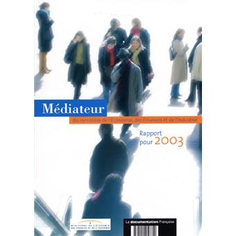 Rapport du médiateur du ministère de l'économie et des finances