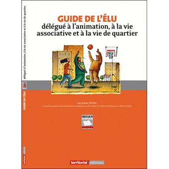 Guide de l'élu délégue à l'animation, à la vie associative