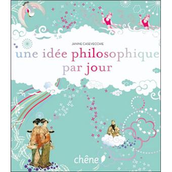 Une idée philosophique par jour - broché - Collectif - Achat Livre | fnac
