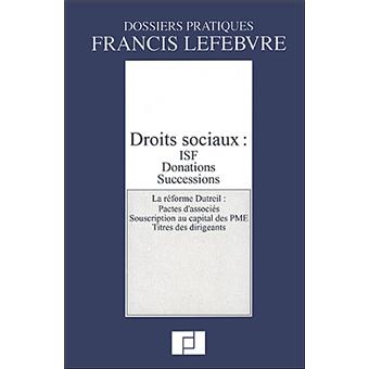 Droits sociaux, ISF, donations, successions