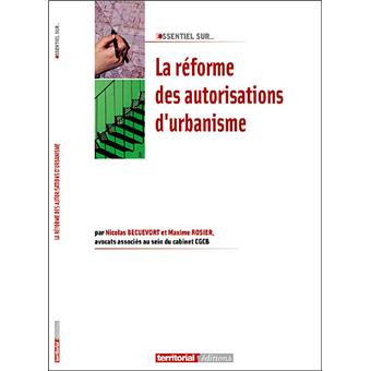 Réforme des autorisations d'urbanisme