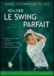 Réaliser le swing parfait - 1