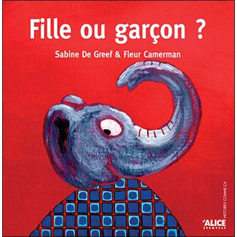Fille Ou Garcon Ne Broche Sabine De Greff Fleur Camerman Achat Livre Fnac