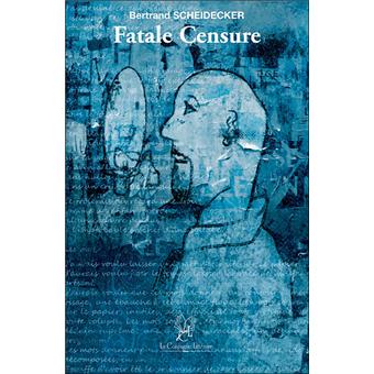 Fatale censure