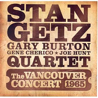 Getz, Stan -Quartet--vancouver Concert 1965 - 1
