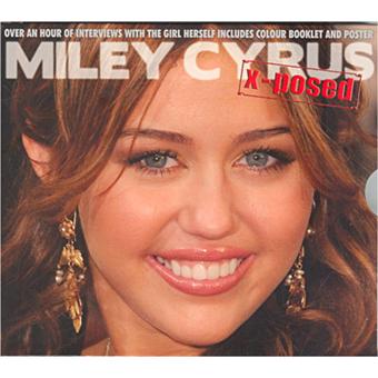 Miley Cyrus-Miley Cyrus X-Posed - 1