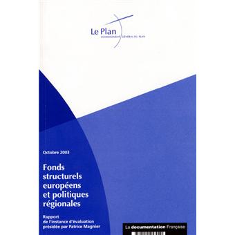 Rapport de l'instance d'évaluation sur les fonds structurels européens et les politiques régionales