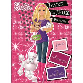 Barbie - Barbie livre de jeux 96 pages - Collectif - broch?� - Achat Livre | fnac
