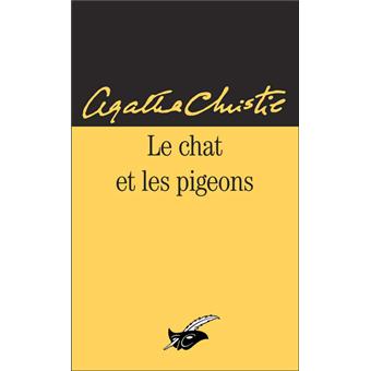 Le Chat Et Les Pigeons Poche Agatha Christie Achat Livre Fnac Le Chat Et Les Pigeons Poche Agatha Christie Achat Livre Fnac