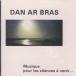 Dan Ar Braz - 1