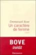 Un caractère de femme - Emmanuel Bove - (donnée non spécifiée)