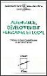 Alternance developpement personnel et local - Jean-Noël Demol - broché