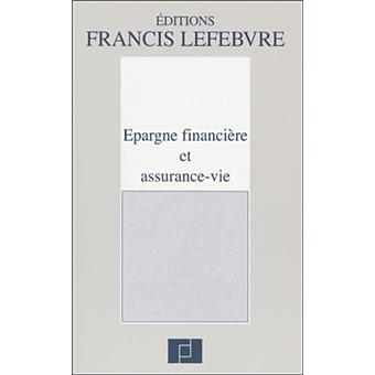 Epargne financière et assurance vie