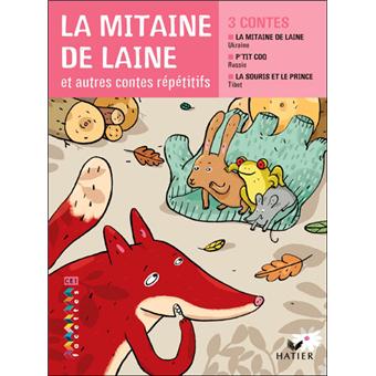Facettes Bibliothèque CE1 - La mitaine de laine et autres contes répétitifs - Album