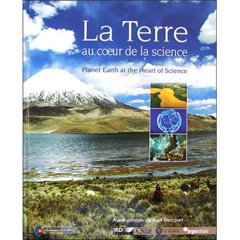 La Terre au coeur de la science - 1
