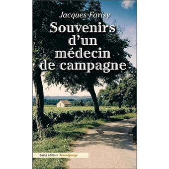 Souvenirs d'un médecin de campagne - 1