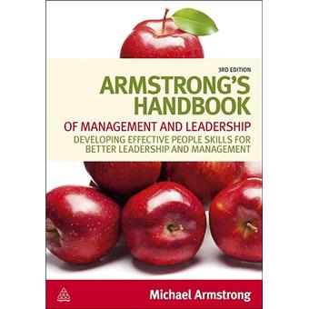 Armstrong's Handbook of Management and Leadership - Developing Effective People Skills for Better Leadership and Management - Paperback - 2012 - 1