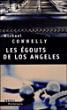 Une Enquête De Harry Bosch - Les égouts de Los Angeles - 1