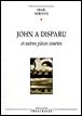 John a disparu et autres pièces courtes - Israël Horovitz - broché