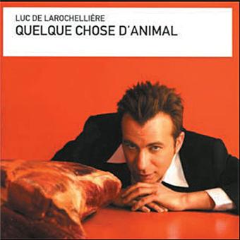 Luc De Larochelliere - 1