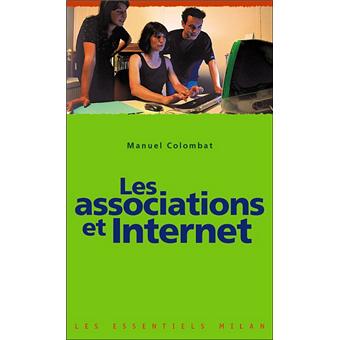 Les associations et internet  Poche  Manuel Colombat  Achat Livre  fnac