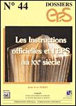 Les instructions officielles et l'eps au 20e