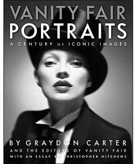 Vanity Fair, Portraits : A Century of Iconic Images
