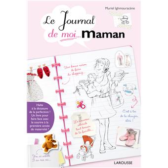Le journal de moi...maman !