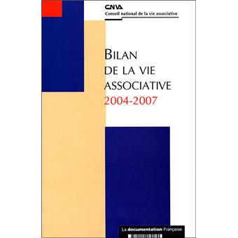 Bilan de la vie associative 2004-2007