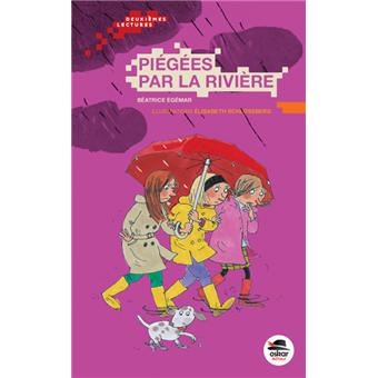 Piégées par la rivière