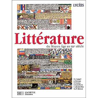 Littérature du Moyen Age au XXe siècle