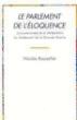 Le Parlement de l'éloquence - 1