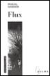 Flux - Pascal Garnier - Poche