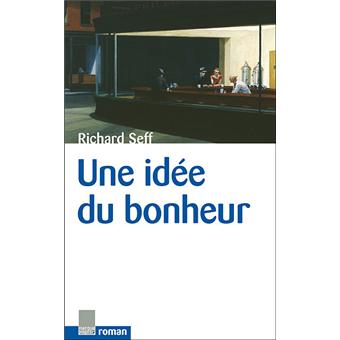Une idee du bonheur - 1