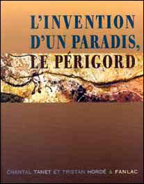 L'invention d'un paradis, le perigord