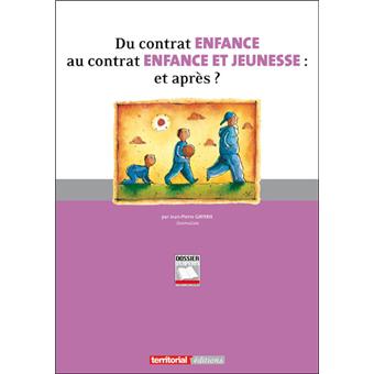 Du contrat enfance au contrat enfance et jeunesse : et après ?