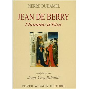 Jean de berry l'homme d'etat