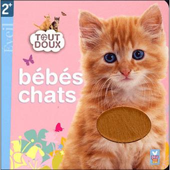 Bebes Chats Livre Avec Des Matieres A Toucher Cartonne Gunzi C Collectif Achat Livre Fnac