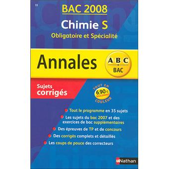 Annales Bac Sujets corrigés Chimie S