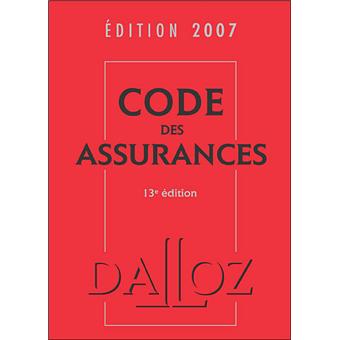 Code des assurances 2007