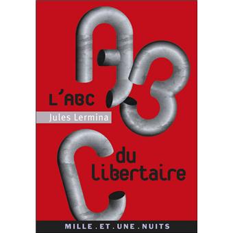 L'ABC du libertaire - 1