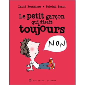 Le Petit Garçon qui disait toujours non - 1