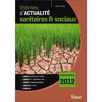 Thèmes d'actualités sanitaires et sociaux